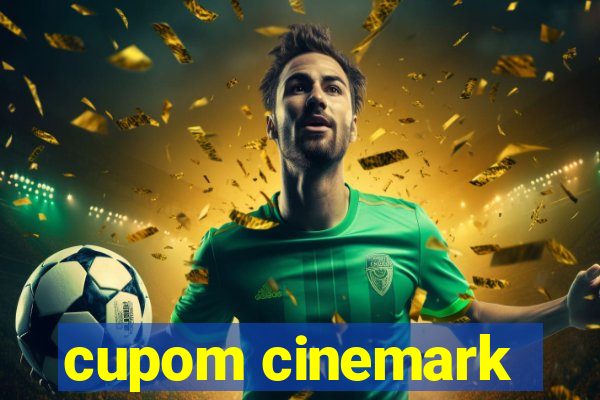 cupom cinemark